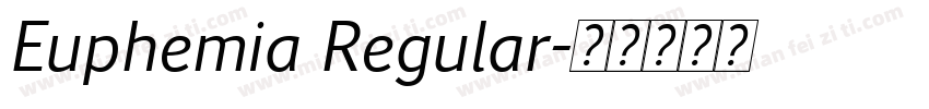 Euphemia Regular字体转换